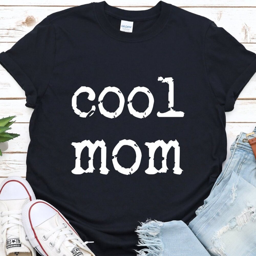 Cool Mom T-Shirt, Mom Shirt, Mama Shirt, Mom Tee